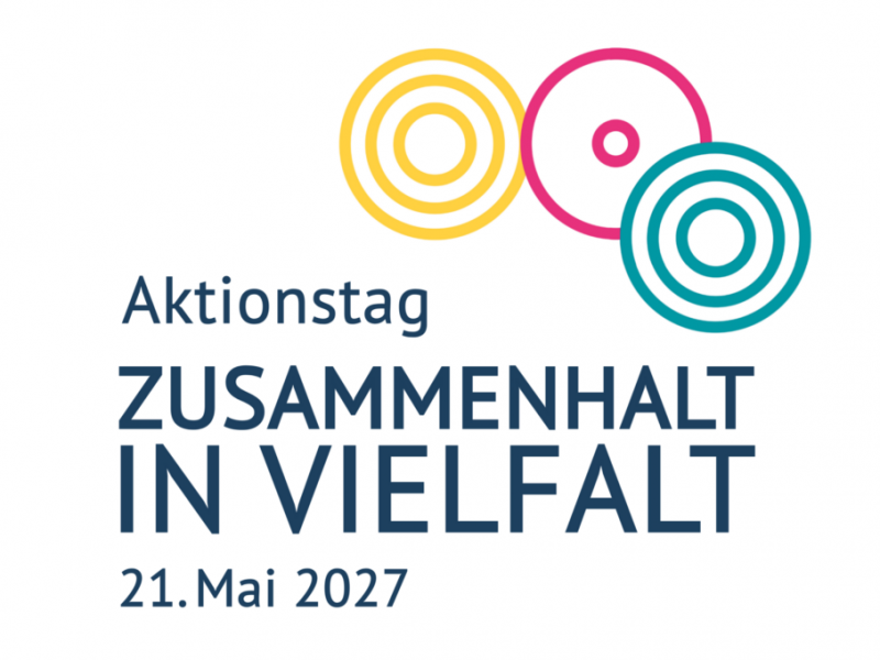 Zweiter Aktionstag „Zusammenhalt in Vielfalt“ am 21. Mai 2027