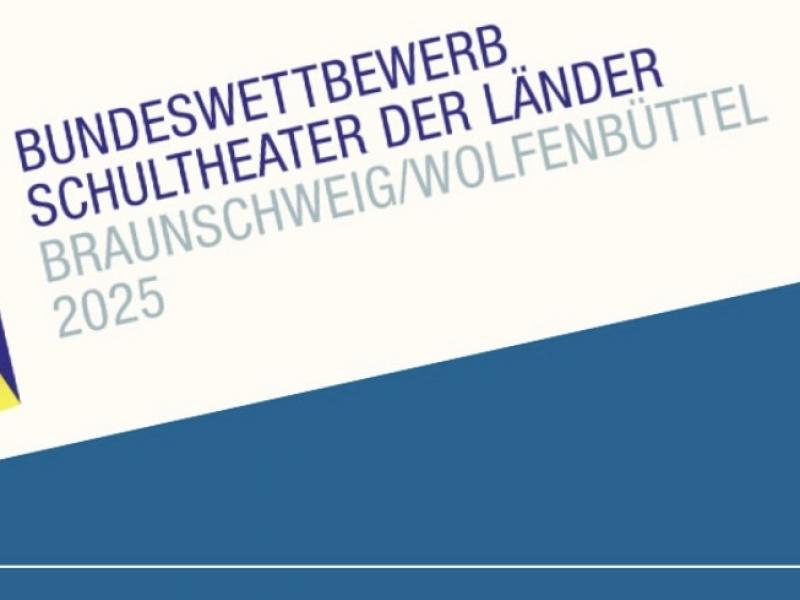 Schultheater der Länder 2025 im Lessingtheater Wolfenbüttel!